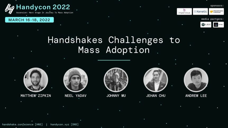 Handshakes Challenges to Mass Adoption