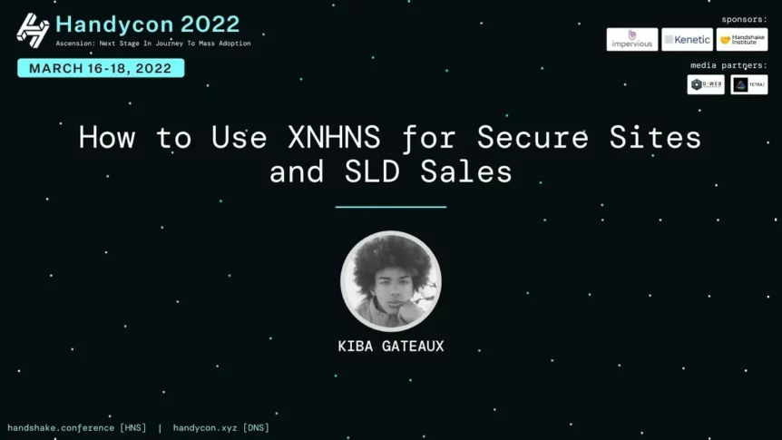 How to Use XNHNS for Secure Sites and SLD Sales